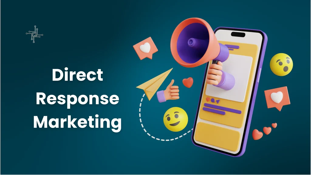 What Is Direct Response Marketing