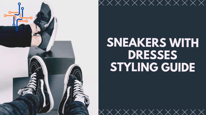 Sneakers Dresses duo