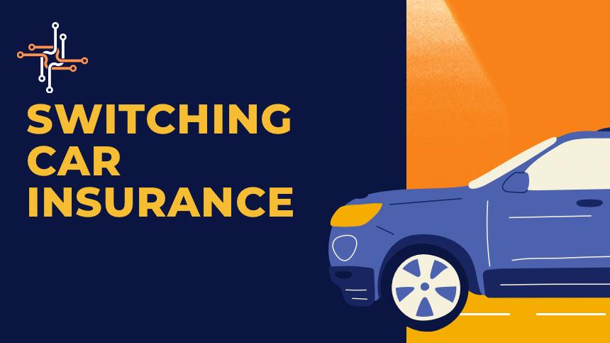 Switching car insurance easily