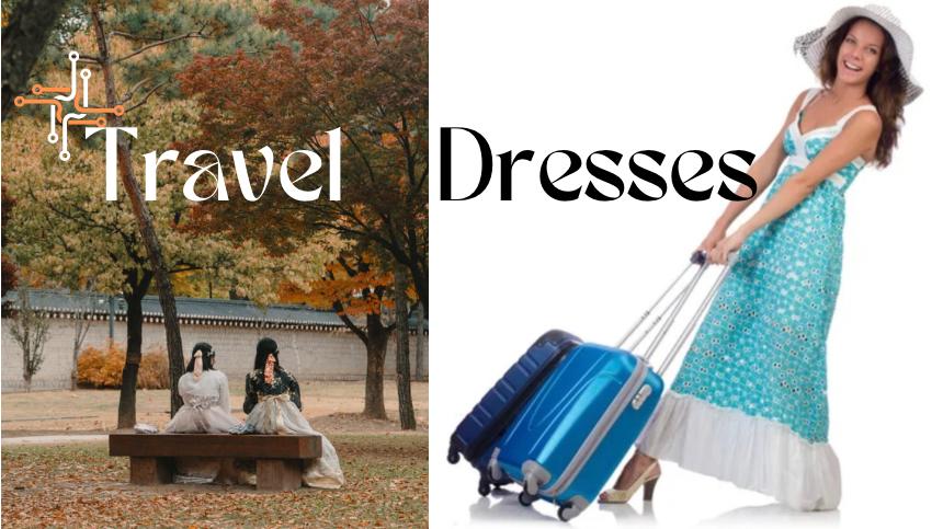 Easy to carry travel dresses
