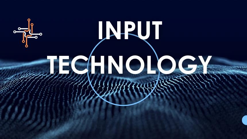 input technology guide