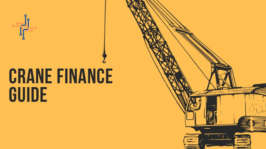 How Crane Finance Helps You Grow Construction Dreams