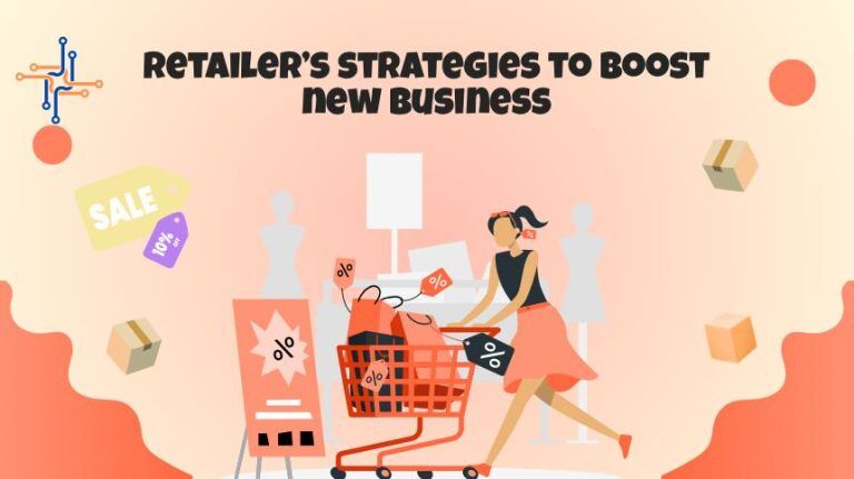 A retailer's guide to boost business